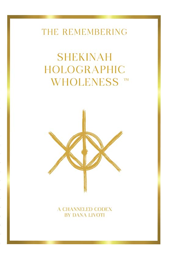 Shekinah Holographic Wholeness™